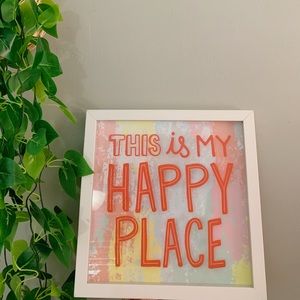 Happy Place Sign :)